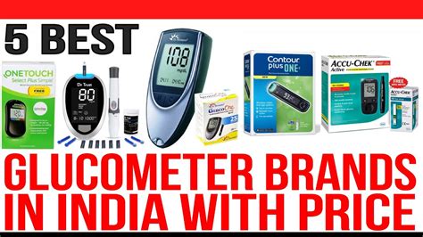 Top 5 Best Glucometer Brands in India with Price | Best Blood Glucose Meter | 2020 - YouTube