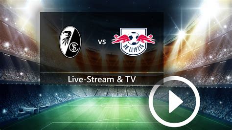 SC Freiburg gegen RB Leipzig gratis im TV und Live-Stream: So seht ihr das DFB-Pokal-Halbfinale ...