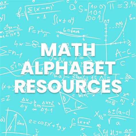 Mathematical Alphabet Resources | Math = Love