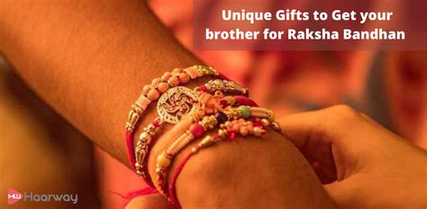 Unique Gifts to Get your brother for Raksha Bandhan 2021 on 22nd August