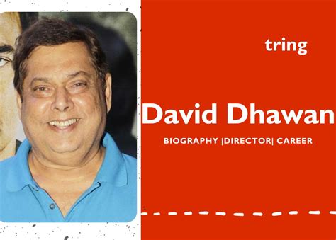 David Dhawan - Biography, Movie, Age, Career