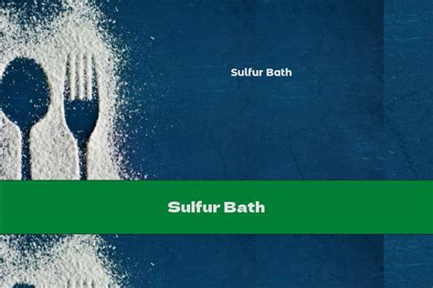 Sulfur Bath - This Nutrition