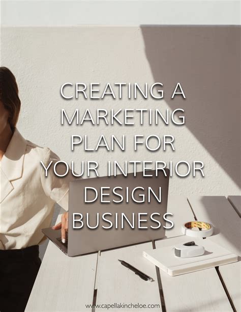 Create a Marketing Plan for Your Interior Design Business — Capella ...