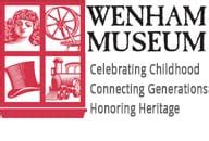 Wenham Museum | History of Boston’s North Shore