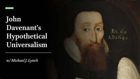 John Davenant’s Hypothetical Universalism, w/Michael J. Lynch - YouTube