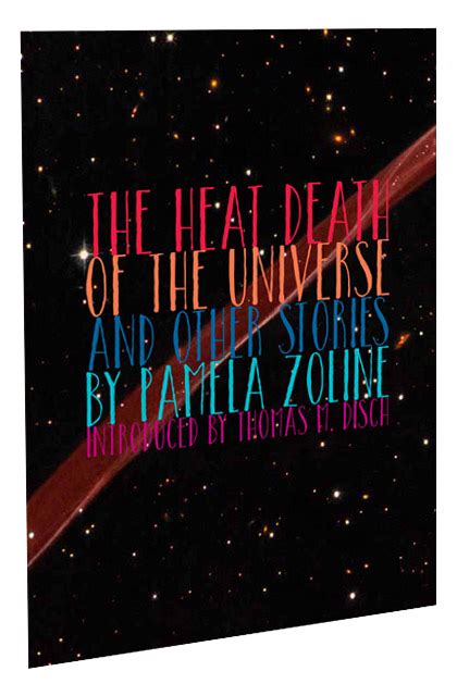 The Heat Death of the Universe and Other Stories