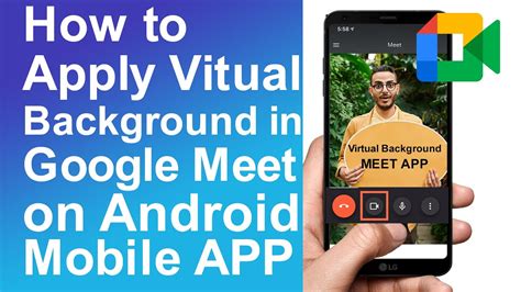 How to Use Virtual Background in Google Meet on Android Mobile App ...