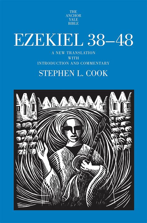 Ezekiel 38-48: A New Translation with Introduction and Commentary (The ...