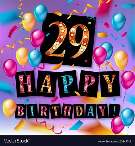 Happy birthday 29 years anniversary Royalty Free Vector