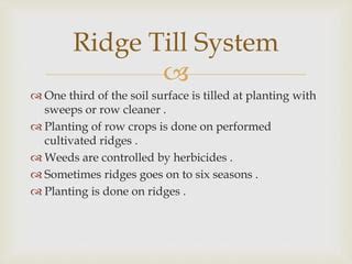 Conservation tillage, Practices used in Conservation Tillage | PPT