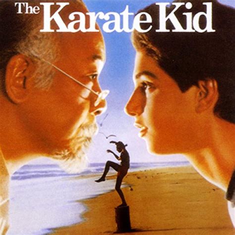 Play The Karate Kid: The Original Motion Picture Soundtrack by VARIOUS ...