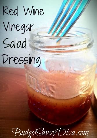 Red Wine Vinegar Salad Dressing Recipe | Budget Savvy Diva