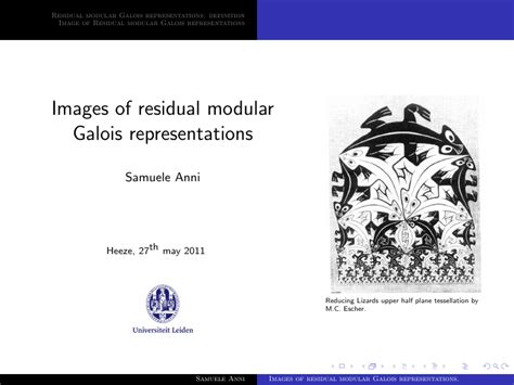 Images of residual modular Galois representations Samuele Anni Heeze, 27th may 2011