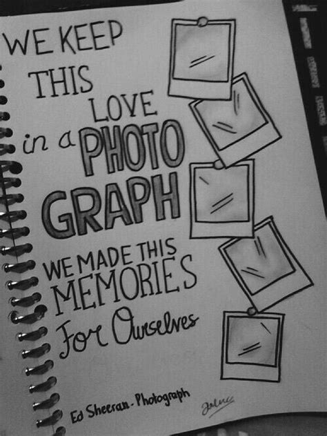 #Photograph#Picts#Art Lyric Drawings, Tumblr Drawings, Drawing Quotes, Cool Drawings, Drawing ...