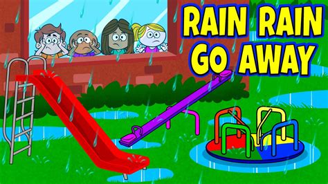 Rain Rain Go Away Nursery Rhyme with Lyrics - Nursery Rhymes - Kids Songs by The Learning ...