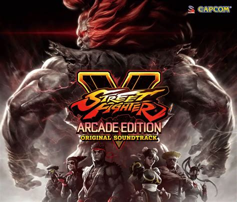 Street Fighter V: Arcade Edition Original Soundtrack