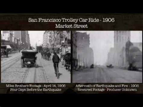 San Francisco Earthquake 1906 - Before and After Journey Down Market ...