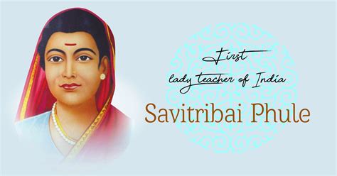 Savitribai Phule, The first lady teacher of India - Dalit Chetna