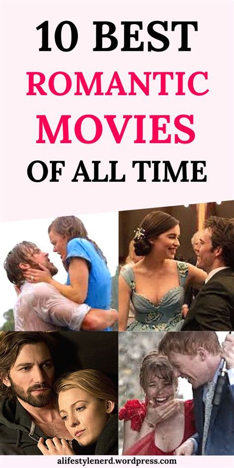 Top 10 Romantic Movies of all Time | Best romantic movies, Top romantic ...