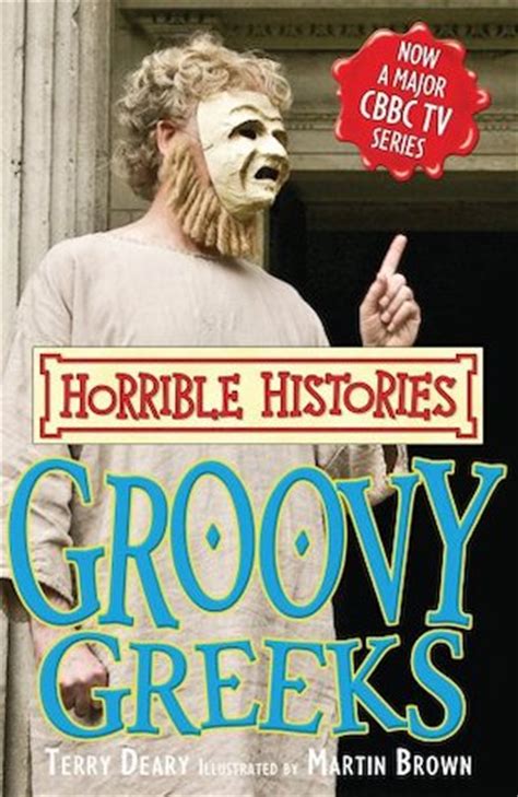 Horrible Histories (TV Tie-in): Groovy Greeks - Scholastic Kids' Club