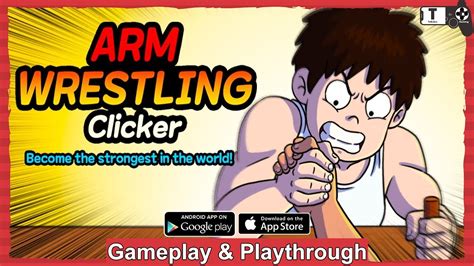 Arm Wrestling Clicker Gameplay Android / iOS - YouTube