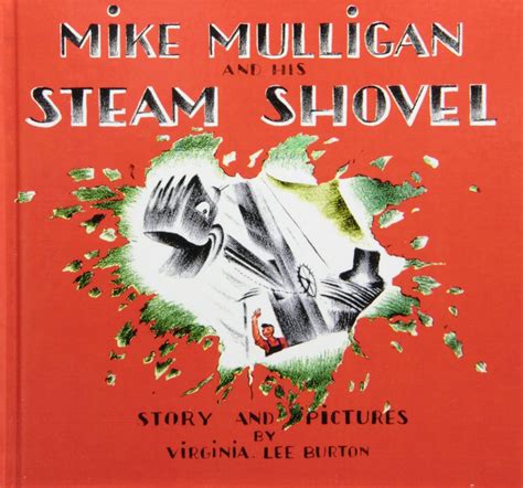 Mike Mulligan and His Steam Shovel - Best Kids' Books