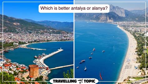 Alanya Vs Antalya | weather + Nightlife + Facilities