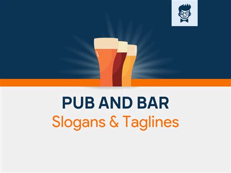 955+ Catchy Pub And Bar Slogans - BrandBoy