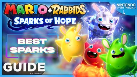 Mario + Rabbids Sparks of Hope best Sparks guide