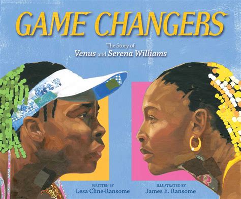 Game Changers | Book by Lesa Cline-Ransome, James E. Ransome | Official ...