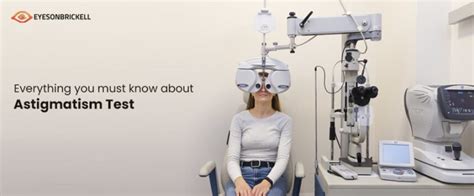 Everything You Must Know About Astigmatism Test | Eyes on Brickell