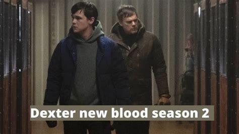 Dexter New Blood Season 2: Release, Plot, Cast And many More ...