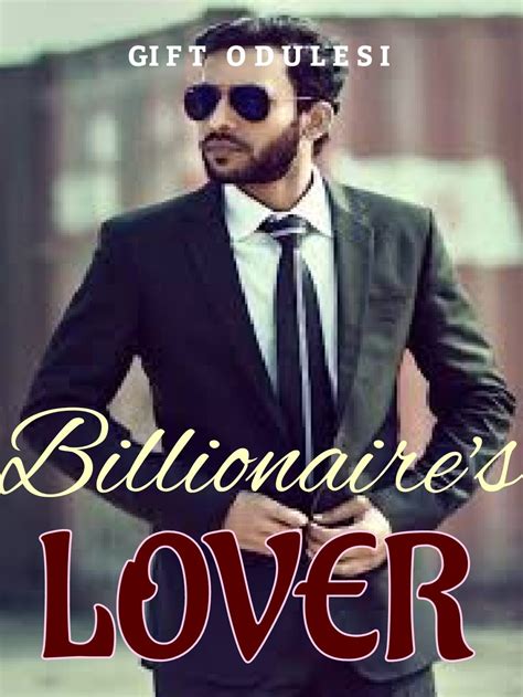 Billionaire's Lover by Gift OdulesiFull Chapters Online | GoodNovel