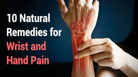 10 Natural Remedies for Wrist and Hand Pain | 5 Minute Read