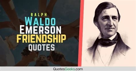 17 ralph waldo emerson friendship quotes – Artofit