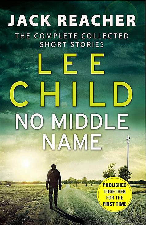 No Middle Name Buch von Lee Child versandkostenfrei bei Weltbild.de | Lee child books, Jack ...