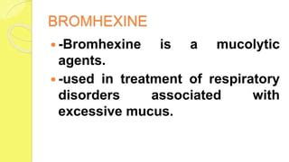 Mucolytic Drugs | PPT