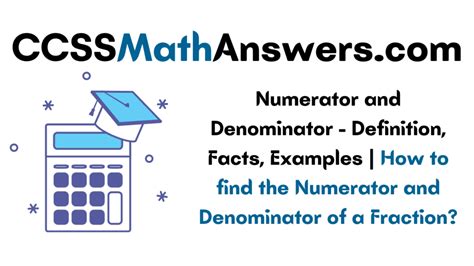 Numerator and Denominator – Definition, Facts, Examples | How to find the Numerator and ...