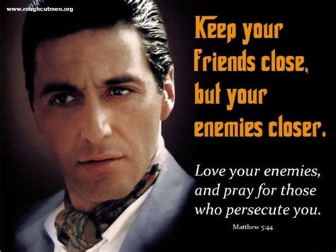 The Godfather II | Matthew 5 44, Love your enemies, Love you