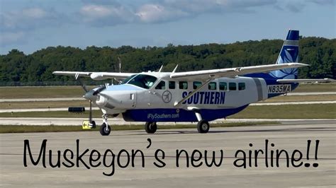 New airline in to MKG, (KMKG). Muskegon county, MI. (Southern Airways ...