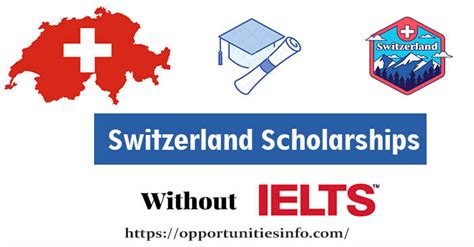 Switzerland Scholarships without IELTS | Full Free Scholarships