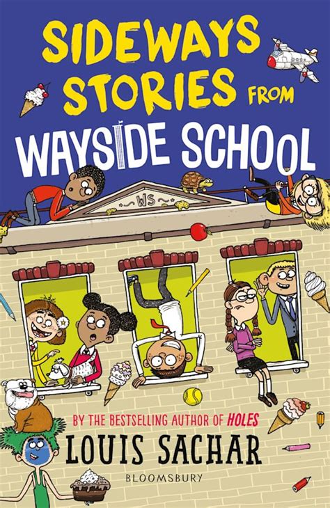 Sideways Stories From Wayside School: : Louis Sachar: Bloomsbury Children's Books