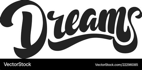 Dreams hand drawn lettering style Royalty Free Vector Image