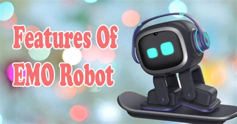 EMO Robot- A Robotic Fellow Pet