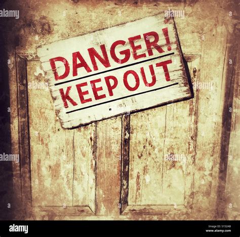 Danger keep out sign door hi-res stock photography and images - Alamy