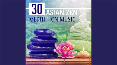 Asian Zen Meditation Music - YouTube