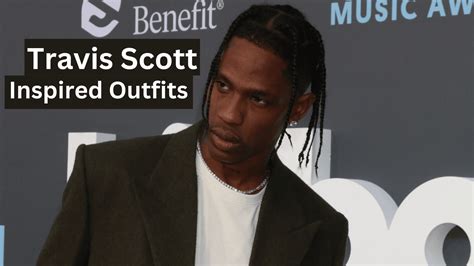 Travis Scott Outfits - 15 Outfit Ideas He Can Be Seen In - Inckredible