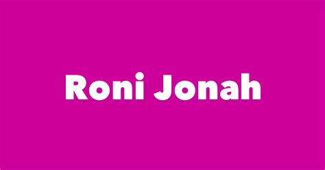 Roni Jonah - Spouse, Children, Birthday & More