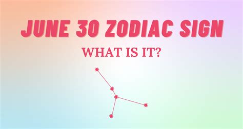 June 30 Zodiac Sign Explained | So Syncd