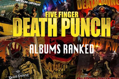 Five Finger Death Punch Albums Ranked